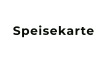 Speisekarte